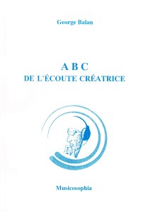 ABC de l'écout créatrice